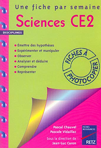 9782725619965: Sciences, CE2: mettre des hypothses, exprimenter et manipuler, observer...