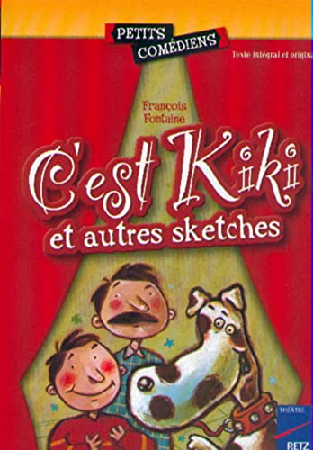 Stock image for C'est Kiki et autres sketches for sale by Librairie Th  la page