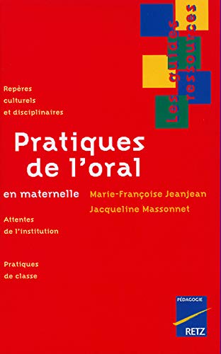 Stock image for Pratiques De L'oral En Maternelle for sale by RECYCLIVRE