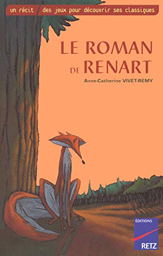 Beispielbild fr Le roman de Renart zum Verkauf von Ammareal