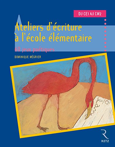 9782725620237: Ateliers d'criture  l'cole lmentaire