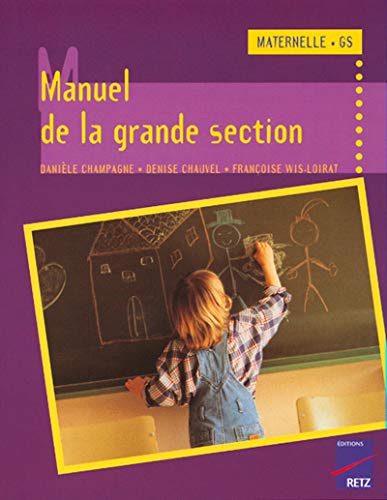 Stock image for Manuel de la grande section for sale by medimops