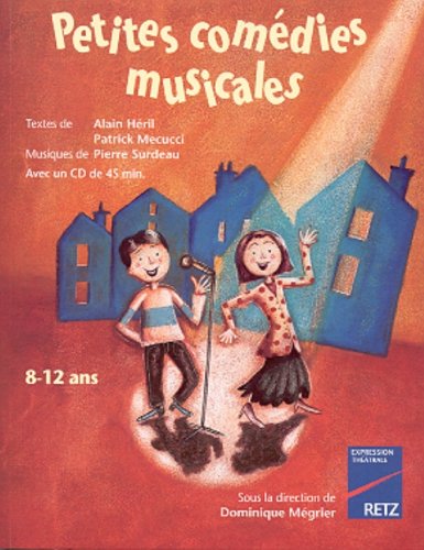 Beispielbild fr Petites comdies musicales (1 livre + 1 CD audio) zum Verkauf von medimops