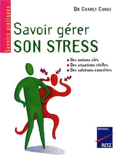 Beispielbild fr Savoir grer son stress zum Verkauf von medimops