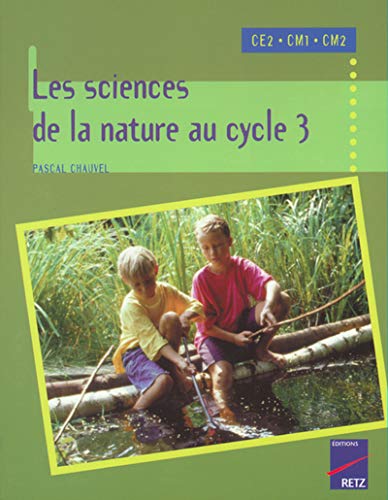 Stock image for Sciences de la nature au cycle 3 for sale by medimops