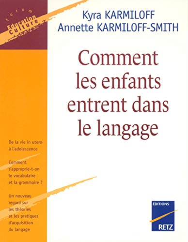 Stock image for Comment les enfants entrent dans le langage for sale by Ammareal