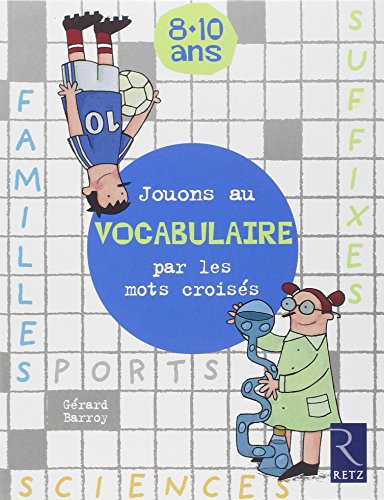 Beispielbild fr Jouons au vocabulaire par les mots crois s zum Verkauf von WorldofBooks