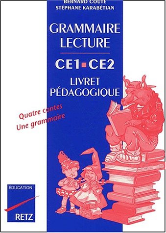 Stock image for Grammaire - Lecture : CE1, CE2 (Livret pdagogique) for sale by medimops