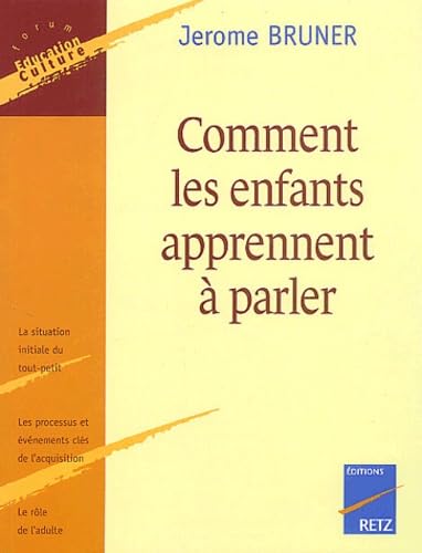 Imagen de archivo de Comment les enfants apprennent  parler (Forum ducation culture) (French Edition) a la venta por Librairie l'Aspidistra