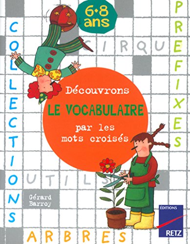 Stock image for Dcouvrons le vocabulaire par les mots croiss for sale by medimops