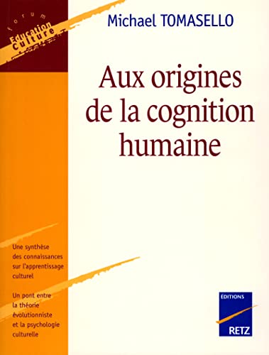Beispielbild fr Aux origines de la cognition humaine zum Verkauf von medimops