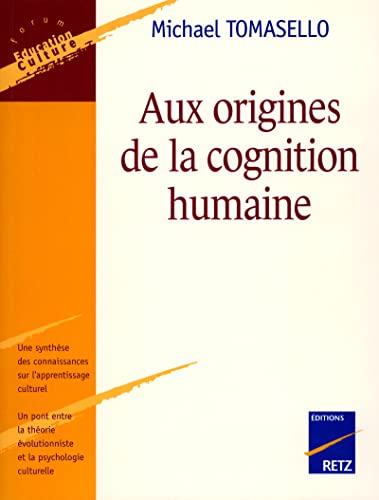 Stock image for Aux origines de la cognition humaine for sale by Ammareal