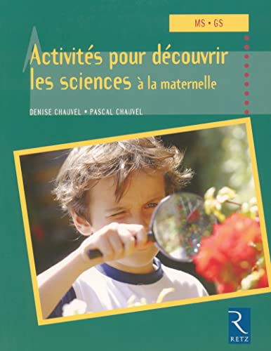 Stock image for Activit s pour d couvrir les sciences  la maternelle for sale by ThriftBooks-Atlanta