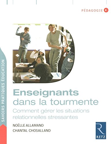 Stock image for Enseignants dans la tourmente for sale by Ammareal