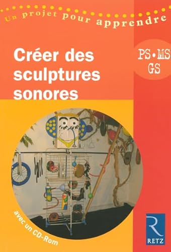 Beispielbild fr Crer des sculptures sonores PS, MS, GS (1Cdrom) zum Verkauf von medimops