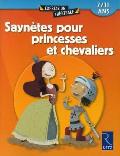 Beispielbild fr Sayntes pour princesses et chevaliers zum Verkauf von Gallix