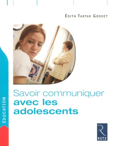 Imagen de archivo de Savoir communiquer avec les adolescents (French Edition) a la venta por Better World Books