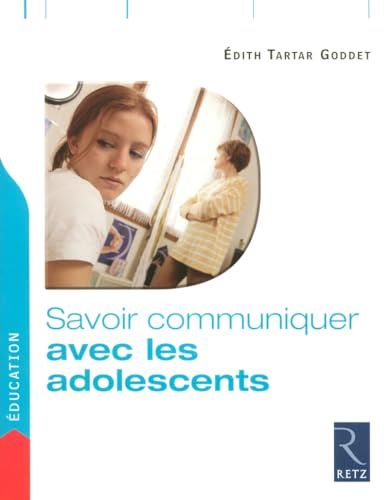Stock image for Savoir communiquer avec les adolescents (French Edition) for sale by Better World Books