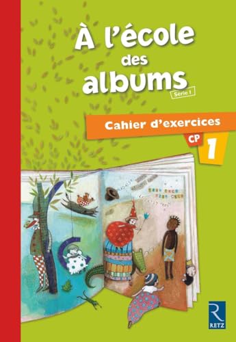 9782725626093: Mthode de lecture : A l'cole des albums CP - Srie 1