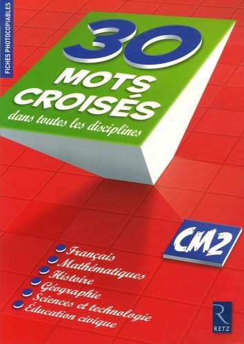 9782725626277: MOTS CROISES DANS TOUTES DISCIPLINES CM2 (Mots croiss disciplinaires) (French Edition)