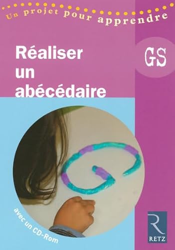 9782725626635: Raliser un abcdaire (+ CD-Rom)