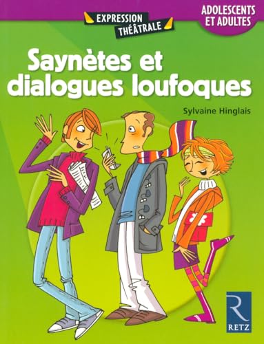 9782725627823: Sayntes et dialogues loufoques: Adolescents et adultes