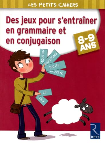 Stock image for Des jeux pour s'entraner en grammaire et en conjugaison for sale by Ammareal