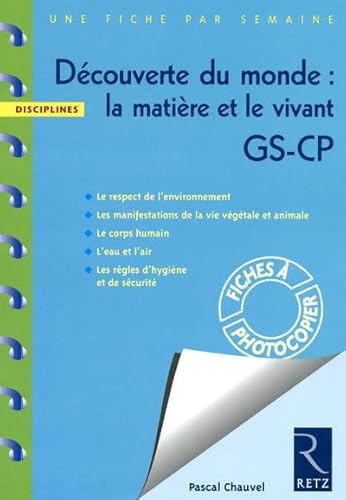 Beispielbild fr Dcouverte du monde : la matire et le vivant GS-CP : Fiches  photocopier zum Verkauf von medimops