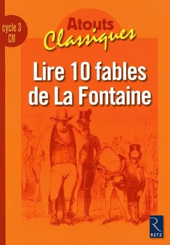 9782725628462: Lire 10 fables de La Fontaine