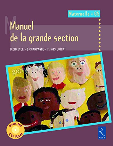 9782725628684: Manuel de la grande section: Cycle des apprentissages fondamentaux, Maternelle GS
