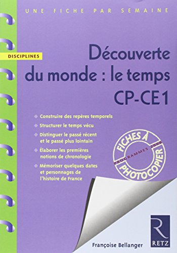 Imagen de archivo de Dcouverte du monde : le temps CP-CE1 : Fiches  photocopier ; programmes 2008 a la venta por medimops