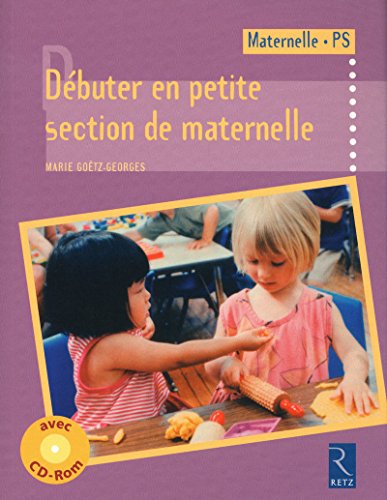 9782725628936: Dbuter en petite section de maternelle (+ CD-Rom)