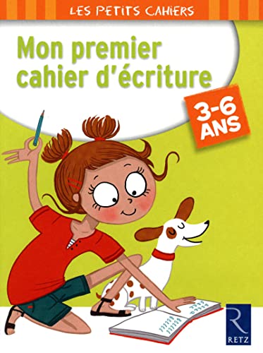 Beispielbild fr Mon premier cahier d'criture : 3-6 ans zum Verkauf von medimops