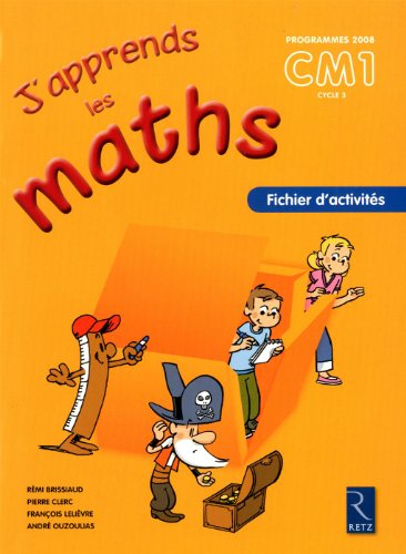 Stock image for J'apprends les maths CM1 Programmes 2008 : Fichier d'activits for sale by medimops