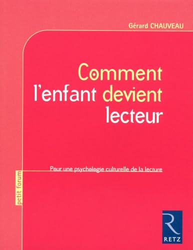 Beispielbild fr Comment l'enfant devient lecteur zum Verkauf von LeLivreVert