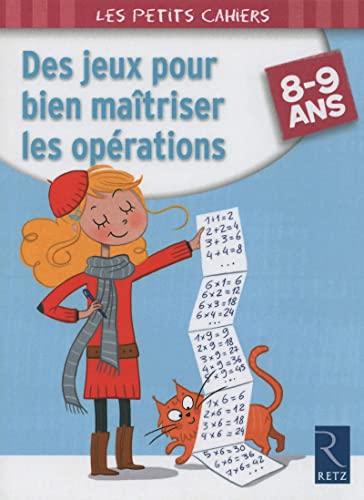 Beispielbild fr Des jeux pour bien matriser les oprations : 8-9 ans zum Verkauf von medimops