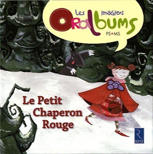 Stock image for Le Petit Chaperon Rouge for sale by Gallix