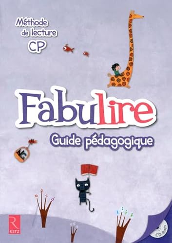 Stock image for Mthode de lecture CP Fabulire : Guide pdagogique (1Cdrom) for sale by Ammareal