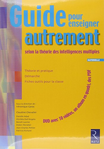 Stock image for Guide Pour Enseigner Autrement Selon La Thorie Des Intelligences Multiples : Cycle 1 for sale by RECYCLIVRE