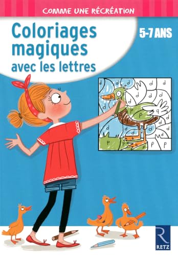 9782725630830: Coloriages magiques avec les lettres: 5-7 ans