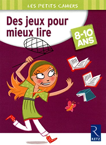 Beispielbild fr Des jeux pour mieux lire : 8-10 ans zum Verkauf von medimops