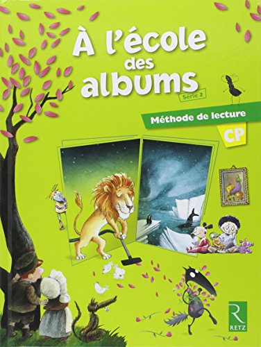 Beispielbild fr Mthode de lecture : A l'cole des albums CP - Srie 2 zum Verkauf von LeLivreVert