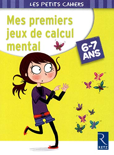 9782725631745: Mes premiers jeux de calcul mental