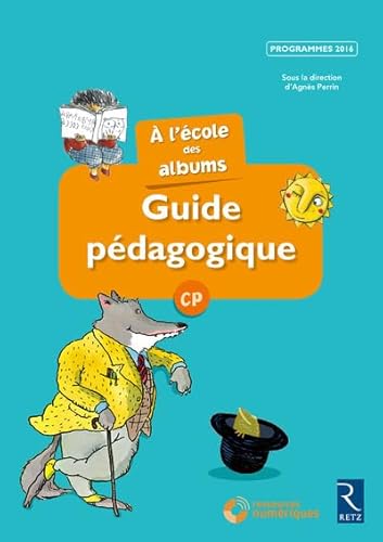 Beispielbild fr A L'cole Des Albums Cp - Guide Pdagogique + Cd - Srie Bleue zum Verkauf von RECYCLIVRE