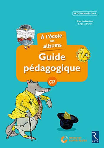 Stock image for A L'cole Des Albums Cp - Guide Pdagogique + Cd - Srie Bleue for sale by RECYCLIVRE