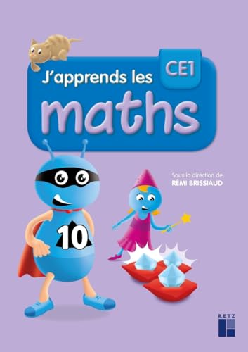 9782725634739: J'apprends les maths CE1 - Livre de l'lve - Programme 2016