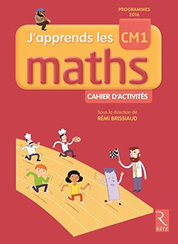 Stock image for J'apprends les maths CM1 - Cahier d'activits for sale by Ammareal