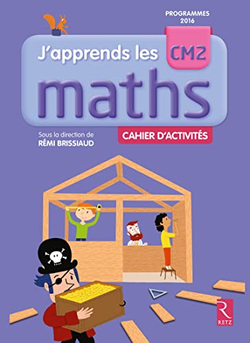 Stock image for J'apprends les maths CM2 - Programmes 2016 for sale by medimops