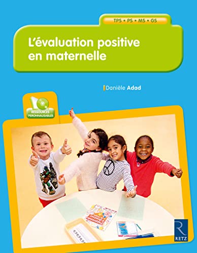 Stock image for L'valuation positive en maternelle (+ CD-Rom) for sale by medimops