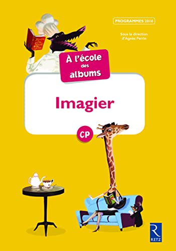 Beispielbild fr Imagier A l'cole des albums CP - Srie jaune zum Verkauf von Gallix